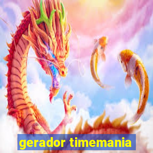 gerador timemania